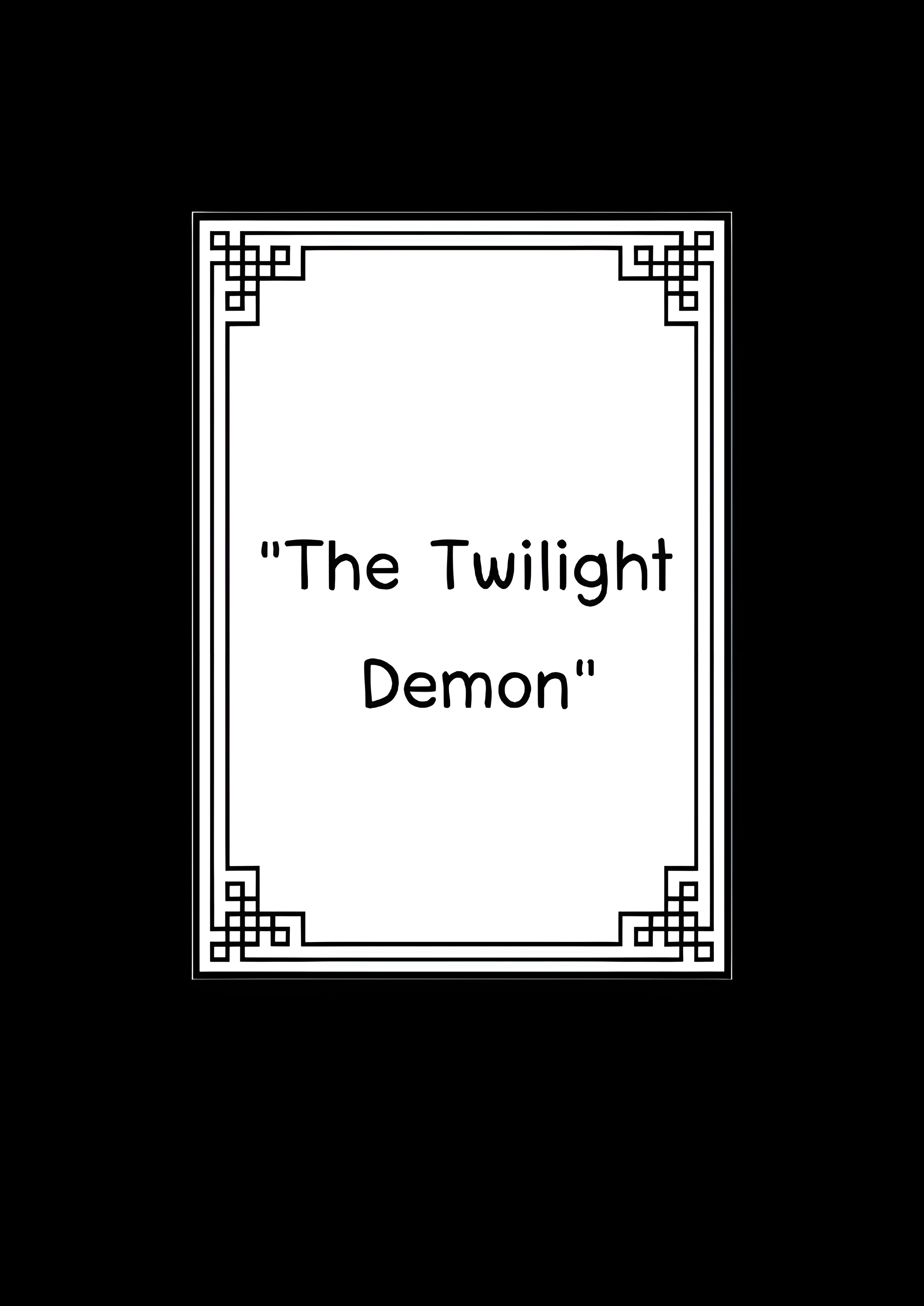 The Tales Of Twilight Demon - Trang 3